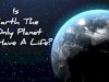 Is earth the only planet to have a life?