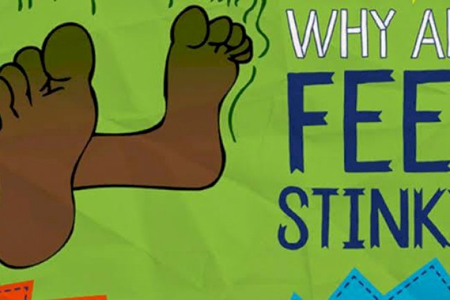 Why do our feet Stink?